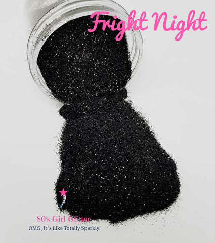 Fright Night - Glitter - Black Glitter - Black Metallic Glitter - 80's Girl Glitter
