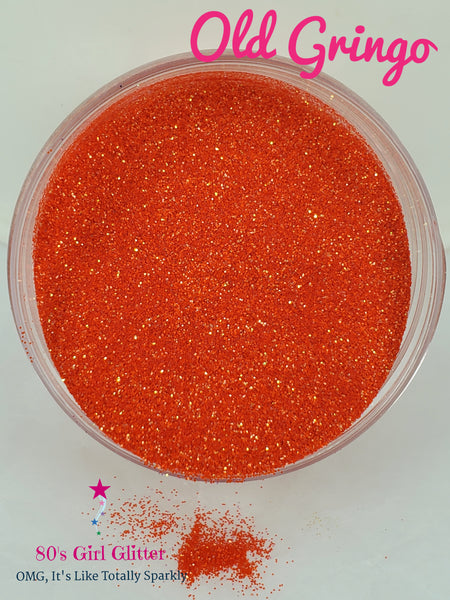 Old Gringo - Glitter - Orange Glitter - Fire Orange Pearlescent Glitter