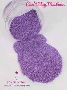 Can't Buy Me Love - Glitter - Purple Glitter - Vintage Purple Holographic Glitter