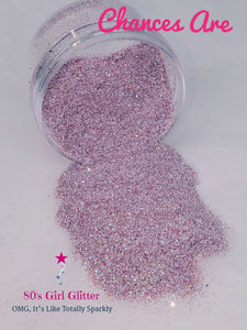 Chances Are - Glitter - Pink Ultra Fine Glitter