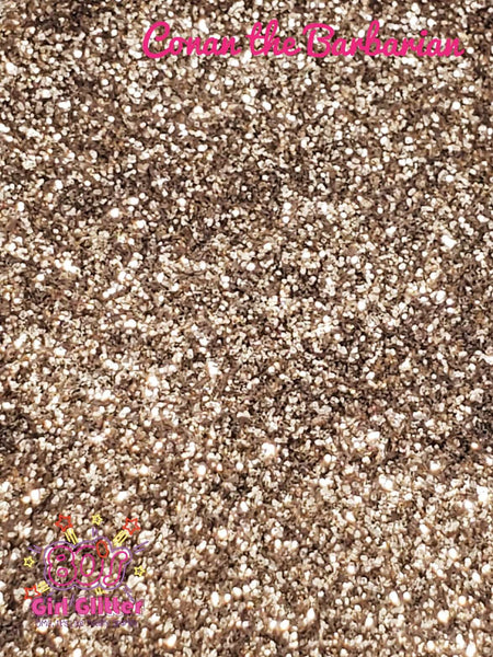 Conan the Barbarian - Glitter - Bronze Glitter - Tan Glitter - Sand Metallic Glitter