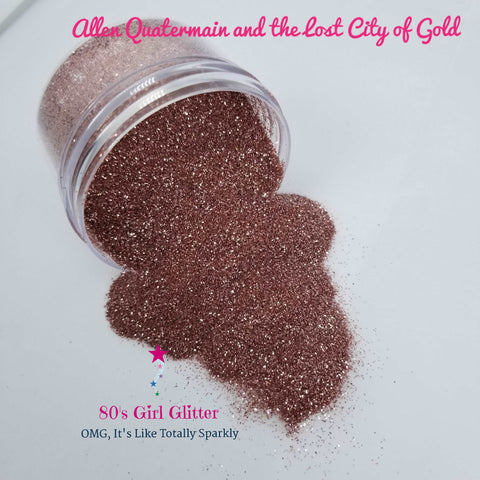 Allen Quatermain and the Lost City of Gold - Glitter - Rose Gold Metallic Glitter