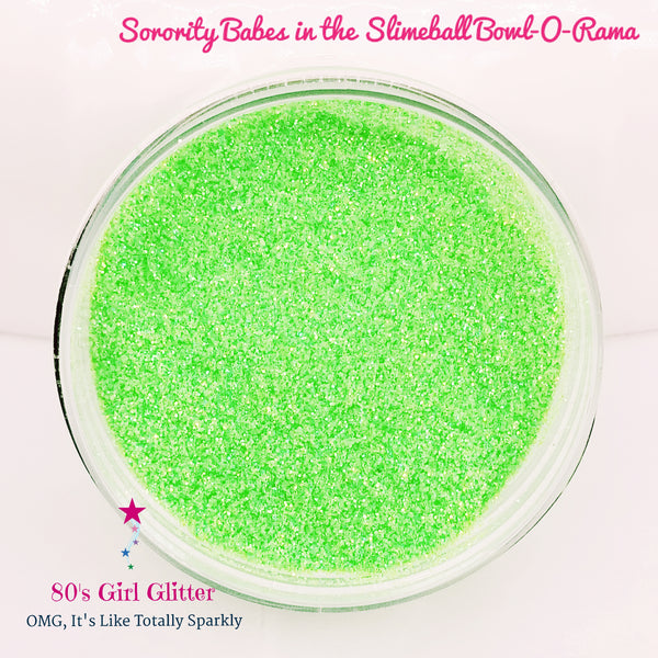 Sorority Babes in the Slimeball Bowl-O-Rama - Glitter - Neon Green Glitter