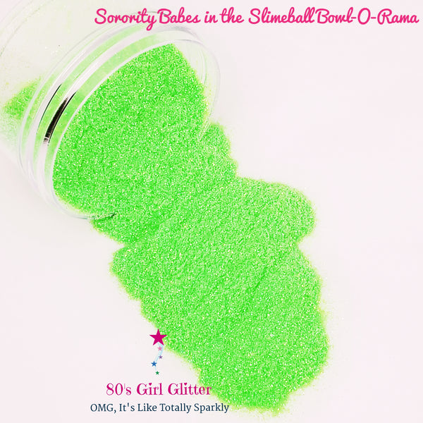 Sorority Babes in the Slimeball Bowl-O-Rama - Glitter - Neon Green Glitter
