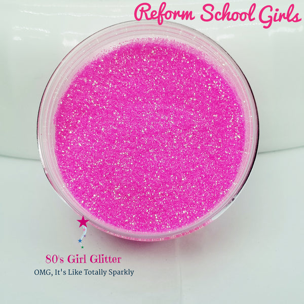 Reform School Girls - Glitter - Neon Pink Glitter