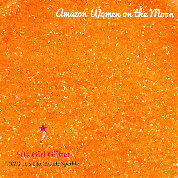 Amazon Women on the Moon - Glitter - Neon Orange Ultra Fine Glitter