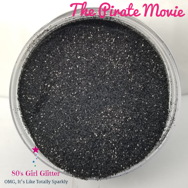 The Pirate Movie - Glitter - Black Glitter - Cosmetically Safe Black Glitter