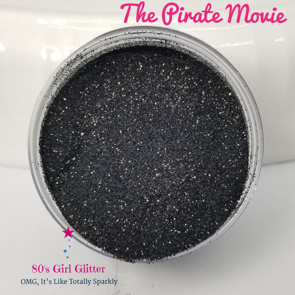 The Pirate Movie - Glitter - Black Glitter - Cosmetically Safe Black Glitter